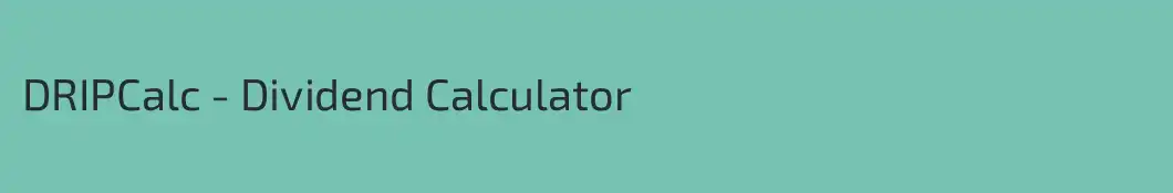 DRIPCalc - Dividend Calculator